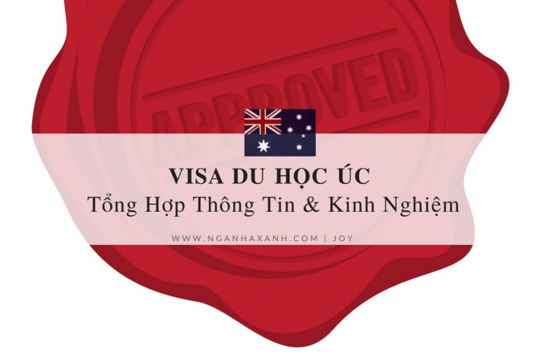 Visa Úc – Tổng Hợp Thông Tin Và Kinh Nghiệm Cần Biết