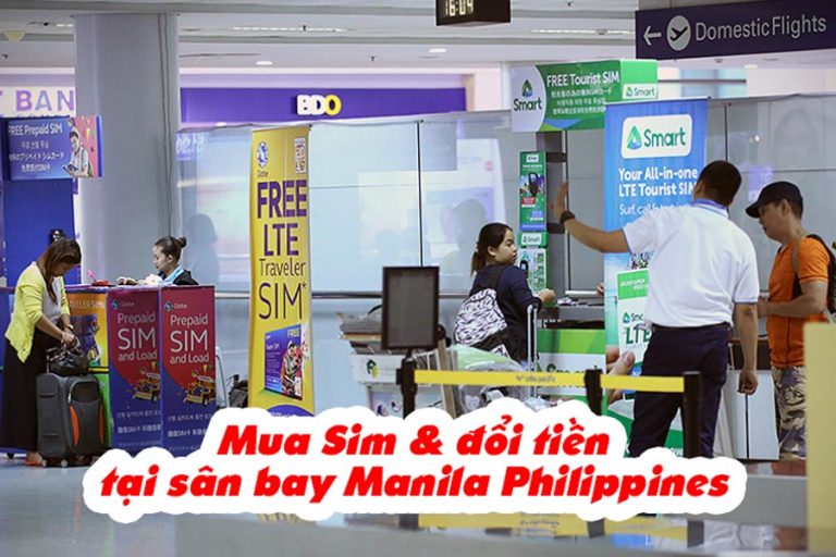 Hướng dẫn mua sim điện thoại, đổi tiền tại sân bay Manila Terminal 3 – NAIA3